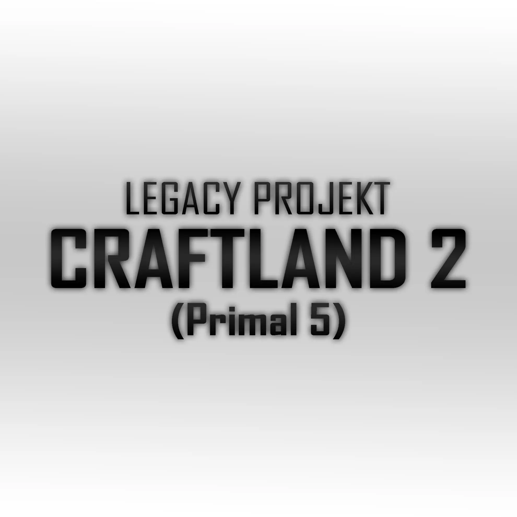 Craftland 2 (Primal 5) Placeholder